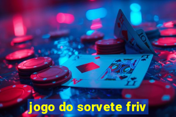 jogo do sorvete friv